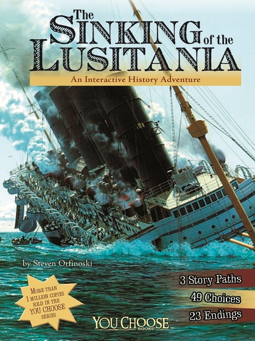 Title details for The Sinking of the Lusitania by Steven Otfinoski - Available